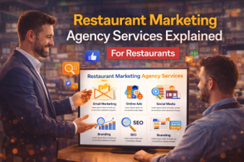 Restaurant Marketing Agency Services Explained
